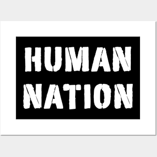 Human nation Posters and Art